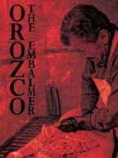 Orozco el embalsamador