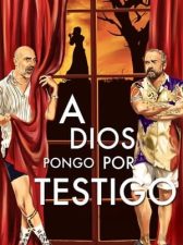 A Dios pongo por testigo