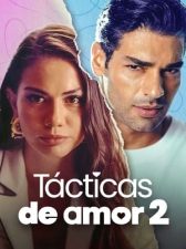 Tácticas de amor 2