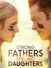 Strong Fathers, Strong Daughters