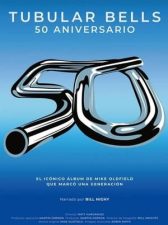 Tubular Bells: 50 aniversario