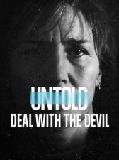 Untold: Deal with the Devil