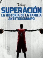 Superación: La historia de la familia Antetokounmpo