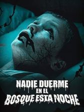 Nadie duerme en el bosque esta noche
