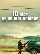 10 días de un mal hombre