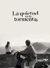 La quietud en la tormenta