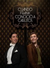 Cuando Frank conoció a Carlitos