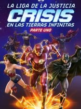 Liga de la Justicia: Crisis en Tierras Infinitas, Parte 1 