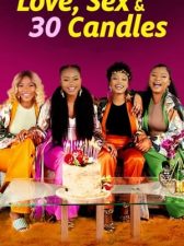 Amor, sexo y 30 velitas