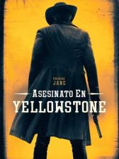 Asesinato en Yellowstone