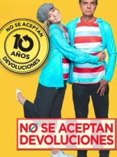 Reunión 10 años – No se aceptan devoluciones