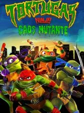 Ninja Turtles: Caos mutante