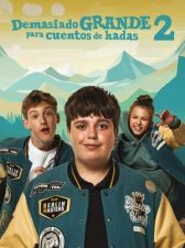 Demasiado mayor para cuentos de hadas 2