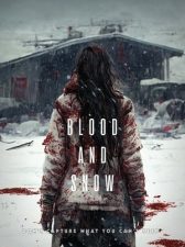 Blood and Snow