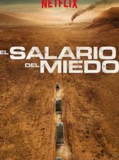 El salario del miedo