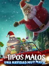 Los tipos malos: Una navidad muy mala