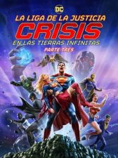 Justice League: Crisis on Infinite Earths Part Three