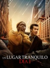 Un lugar tranquilo: Día uno