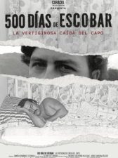 500 Días de Escobar: la vertiginosa caída del capo