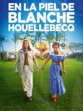 En la Piel de Blanche Houellebecq