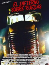 El infierno sobre ruedas