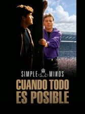 Simple Minds: cuando todo es posible