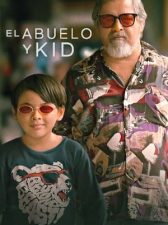 El abuelo y Kid