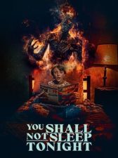 You Shall Not Sleep Tonight 