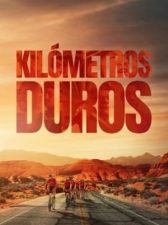 Kilómetros duros