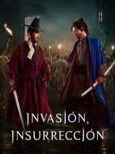 Invasión, insurrección