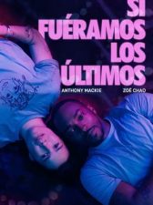 Si fuéramos los últimos