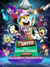 Los Green en la gran ciudad, la película: Salvando el Greenverso