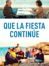 Que la fiesta continue
