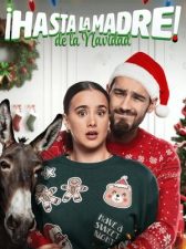 ¡Hasta la madre! de la Navidad
