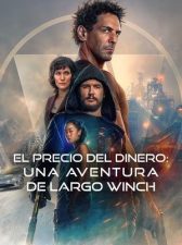 El precio del dinero: Una aventura de Largo Winch