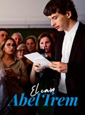 El caso Abel Trem