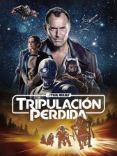 Star Wars: Tripulación perdida 1×2