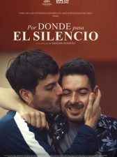 Por donde pasa el silencio