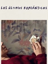 Los últimos románticos