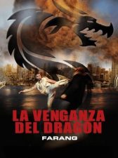 La venganza del dragón
