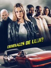 Criminales de lujo
