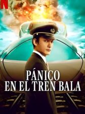 Pánico en el tren bala