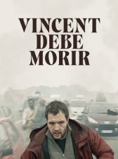 Vincent debe morir
