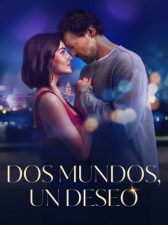 Dos mundos, un deseo