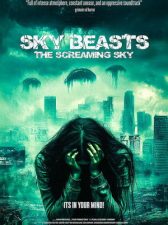 Sky Beasts: The Screaming Sky