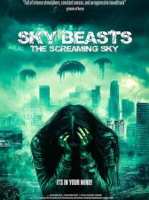 Sky Beasts: The Screaming Sky