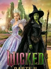 Wicked Parte II