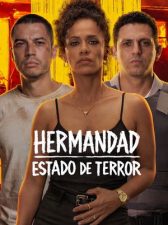 Hermandad: Estado de terror