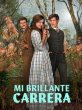 Mi brillante carrera 1×1