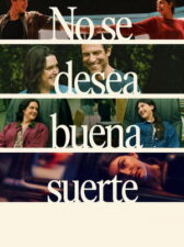 No se desea buena suerte